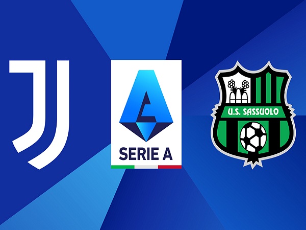 Tip kèo Juventus vs Sassuolo – 01h45 16/08, VĐQG Italia