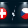 Tip kèo Thụy Sĩ vs Cộng hòa Séc – 01h45 28/09, Nations League