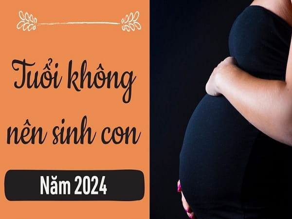 Tuổi nào không nên sinh con năm 2024: Tuổi Tuất